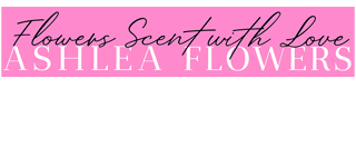 Ashlea Flowers